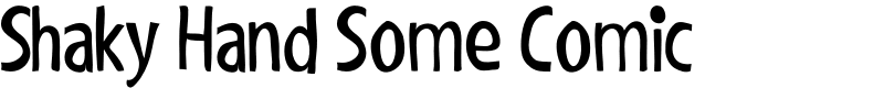 Shaky Hand Some Comic Font