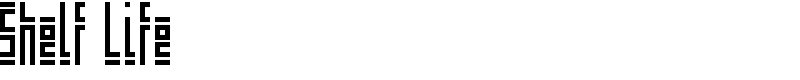 Shelf Life Font