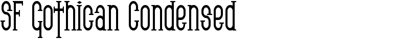 SF Gothican Condensed Font
