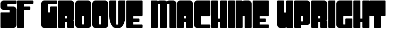 SF Groove Machine Upright Font