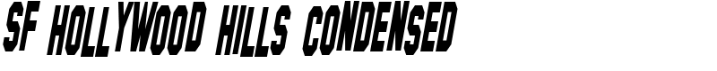SF Hollywood Hills Condensed Font