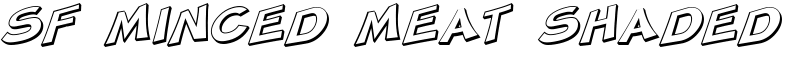 SF Minced Meat Shaded Font