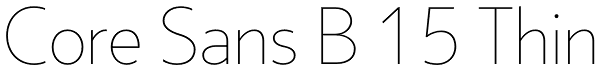 Core Sans B 15 Thin Font