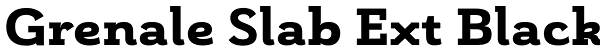 Grenale Slab Ext Black Font