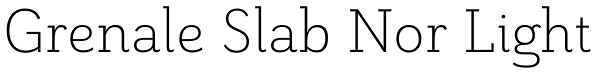 Grenale Slab Nor Light Font