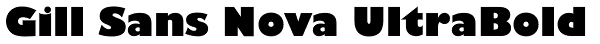 Gill Sans Nova UltraBold Font