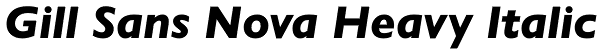 Gill Sans Nova Heavy Italic Font
