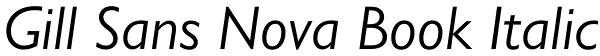 Gill Sans Nova Book Italic Font