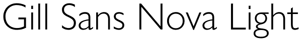 Gill Sans Nova Light Font