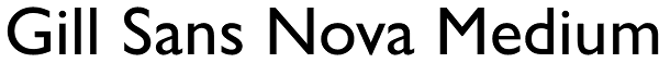 Gill Sans Nova Medium Font