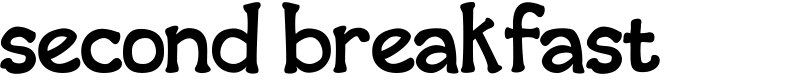 second breakfast Font