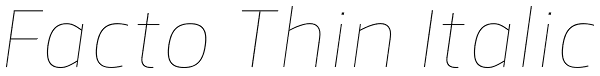 Facto Thin Italic Font