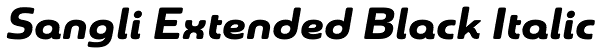 Sangli Extended Black Italic Font