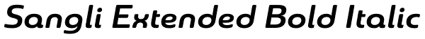 Sangli Extended Bold Italic Font