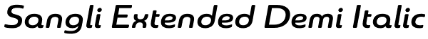 Sangli Extended Demi Italic Font