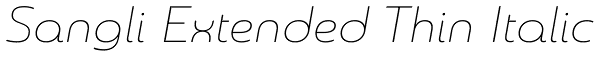 Sangli Extended Thin Italic Font
