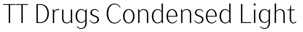 TT Drugs Condensed Light Font
