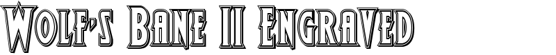 Wolf's Bane II Engraved Font