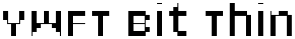YWFT Bit Thin Font