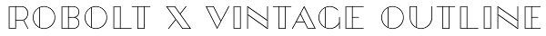 Robolt X Vintage Outline Font