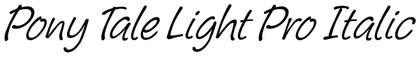 Pony Tale Light Pro Italic Font