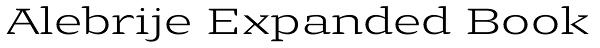 Alebrije Expanded Book Font