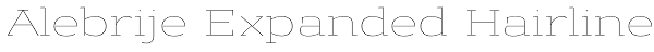 Alebrije Expanded Hairline Font