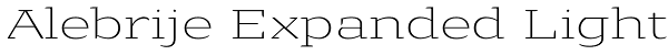 Alebrije Expanded Light Font