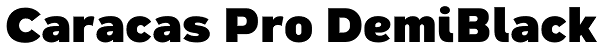 Caracas Pro DemiBlack Font