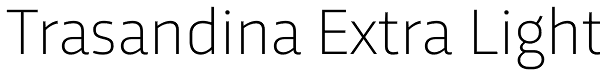 Trasandina Extra Light Font