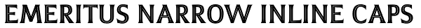 Emeritus Narrow Inline Caps Font