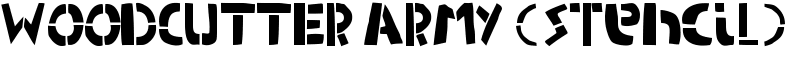 WOODCUTTER ARMY (Stencil) Font