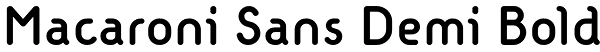 Macaroni Sans Demi Bold Font
