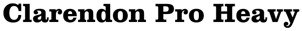 Clarendon Pro Heavy Font