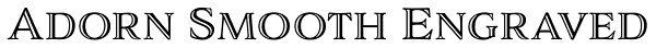 Adorn Smooth Engraved Font