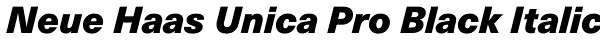 Neue Haas Unica Pro Black Italic Font