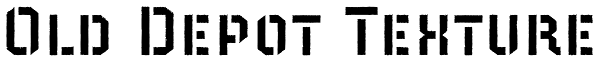 Old Depot Texture Font