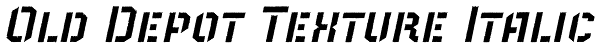 Old Depot Texture Italic Font