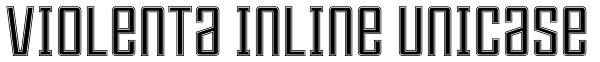 Violenta Inline Unicase Font
