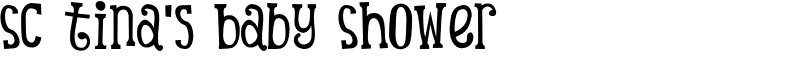 SC Tina's Baby Shower Font