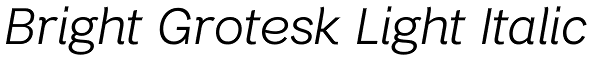 Bright Grotesk Light Italic Font
