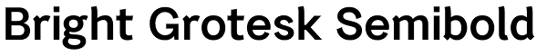 Bright Grotesk Semibold Font