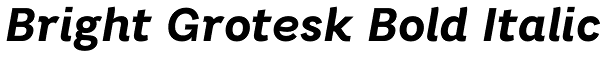 Bright Grotesk Bold Italic Font
