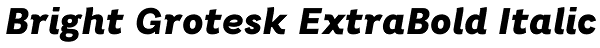 Bright Grotesk ExtraBold Italic Font