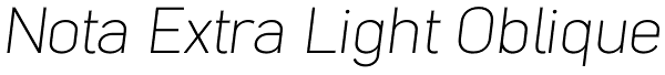 Nota Extra Light Oblique Font