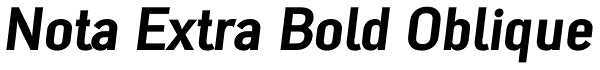 Nota Extra Bold Oblique Font