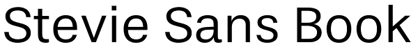 Stevie Sans Book Font