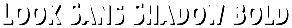 Look Sans Shadow Bold Font
