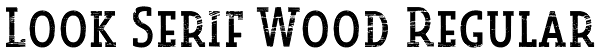 Look Serif Wood Regular Font