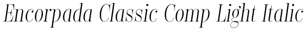 Encorpada Classic Comp Light Italic Font